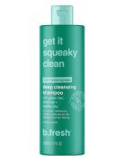 Get It Squeaky Clean Deep Cleansing Shampoo Sjampo Nude B.Fresh